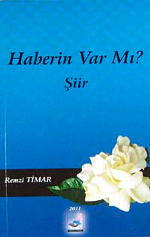 Haberin Var mı?