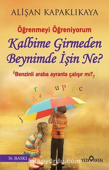Kalbime Girmeden Beynimde İşin Ne? - Alişan Kapaklıkaya