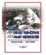 40 Gün 40 Gece (Gaziantep Halk Masalları)