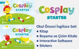 Cosplay Starter Okul Öncesi İngilizce Eğitim Seti (Kitap +Boyama ve Çizim Kitabı +Stickers +Interactive software) 