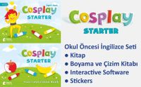 Cosplay Starter Okul Öncesi İngilizce Eğitim Seti (Kitap +Boyama ve Çizim Kitabı +Stickers +Interactive software) 