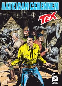 Tex Yeni 36 / Haykıran Cehennem / Kaçırılan Çocuk 