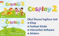 Cosplay 2 Okul Öncesi İngilizce Eğitim Seti (kitap +Faaliyet Kitabı +Stickers +Interactive software) 