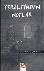 Yeraltından Notlar