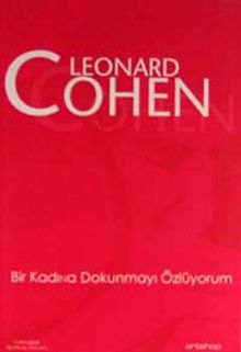 Bir Kadına Dokunmayı Özlüyorum