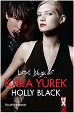 Kara Yürek & Lanet İşleyiciler 3