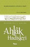 Ahlak Hadisleri - Mekarimu'l-Ahlak