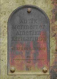 Antik Mermerler Amerika Kıyılarında & Birleşik Devletler'de Klasik Arkeoloji