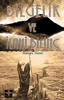 Bilgelik ve İlahi Bilinç