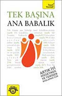 Tek Başına Analık Babalık