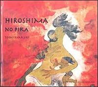 Hiroshima No Pika