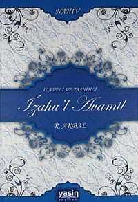 İlaveli ve Tashihli İzahu'l Avamil