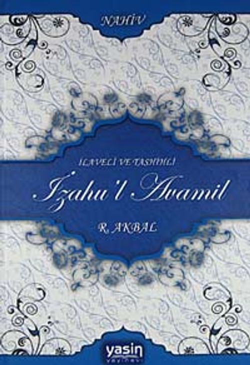 İlaveli ve Tashihli İzahu'l Avamil