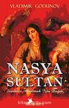 Nasya Sultan & Sevdalar Aldatmak İçin Doğar