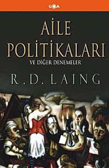 Aile Politikaları ve Diğer Denemeler