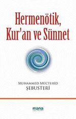 Hermenötik, Kur'an ve Sünnet