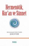 Hermenötik, Kur'an ve Sünnet