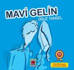 Mavi Gelin