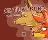 At, Tilki, Kurt