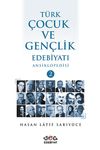 T&uuml;rk &Ccedil;ocuk ve Gen&ccedil;lik Edebiyatı Ansiklopedisi (2 Cilt Takım)