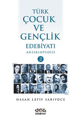 Türk Çocuk ve Gençlik Edebiyatı Ansiklopedisi (2 Cilt Takım)
