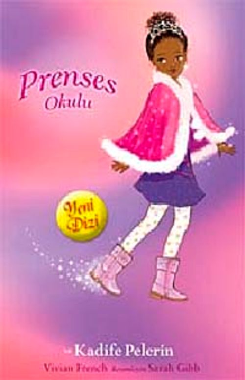 Prenses Olivia ve Kadife Pelerin / Prenses Okulu 16