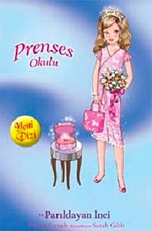 Prenses Georgia ve Parıldayan İnci / Prenses Okulu 15