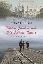 Tütün İskelesi'nde Bir Köhne Vapur