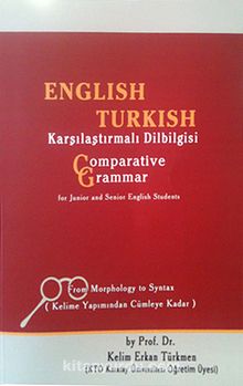 English Turkish Karşılaştırmalı Dilbilgisi - Prof. Dr. Erkan Türkmen