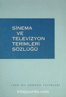 Sinema ve Televizyon Terimleri Sözlüğü (1-A-5)