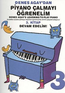 Denes Agay'dan Piyano Çalmayı Öğrenelim 3. Kitap Devam Edelim!