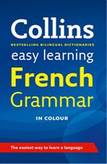 Collins Easy Learning French Grammar