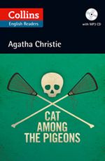 Cat Among the Pigeons +CD (Agatha Christie Readers)