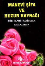 cep boy Manevi Şifa ve Huzur Kaynağı & Şiir - İlahi - Kasideler