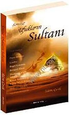 Sonsuz Ufukların Sultanı