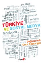 Türkiye ve Sosyal Medya
