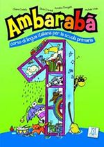 Ambaraba 1 (Kitap+2 Cd) Çocuklar İçin İtalyanca (6-10 Yaş)