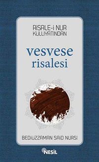 Risale-i Nur Külliyatından Vesvese Risalesi