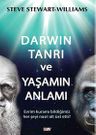 Darwin Tanrı ve Yaşamın Anlamı