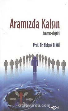Aramızda Kalsın - Selçuk Cingi