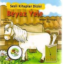Beyaz Yele / Sesli Kitaplar Dizisi