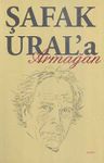 Şafak Ural'a Armağan
