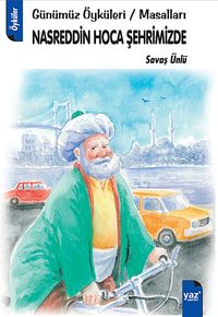 Nasreddin Hoca Şehrimizde