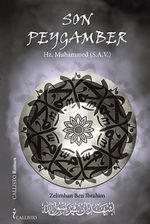 Son Peygamber Hz. Muhammed (s.a.v.)