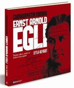 Cumhuriyetin Mimarı Ersnt Arnold Egli