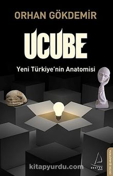 Ucube & Yeni Türkiye'nin Anatomisi