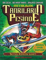 Şeytan Köpeğin Laneti & Mitolojik Tanrıların Peşinde