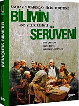 Bilimin Serüveni (Ciltli) & Sayıların İcadından Sicim Teorisine 400 Yıllık Resimli