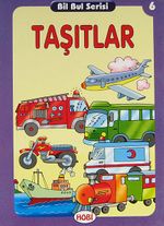 Taşıtlar / Bil Bul Serisi -6