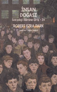 İnsan Doğası / Sosyoloji Bilimine Giriş 4